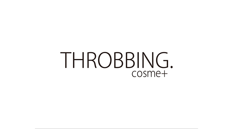 THROBBING.cosme+